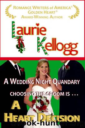 A Heart Decision by Laurie Kellogg