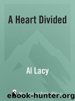 A Heart Divided by Al Lacy