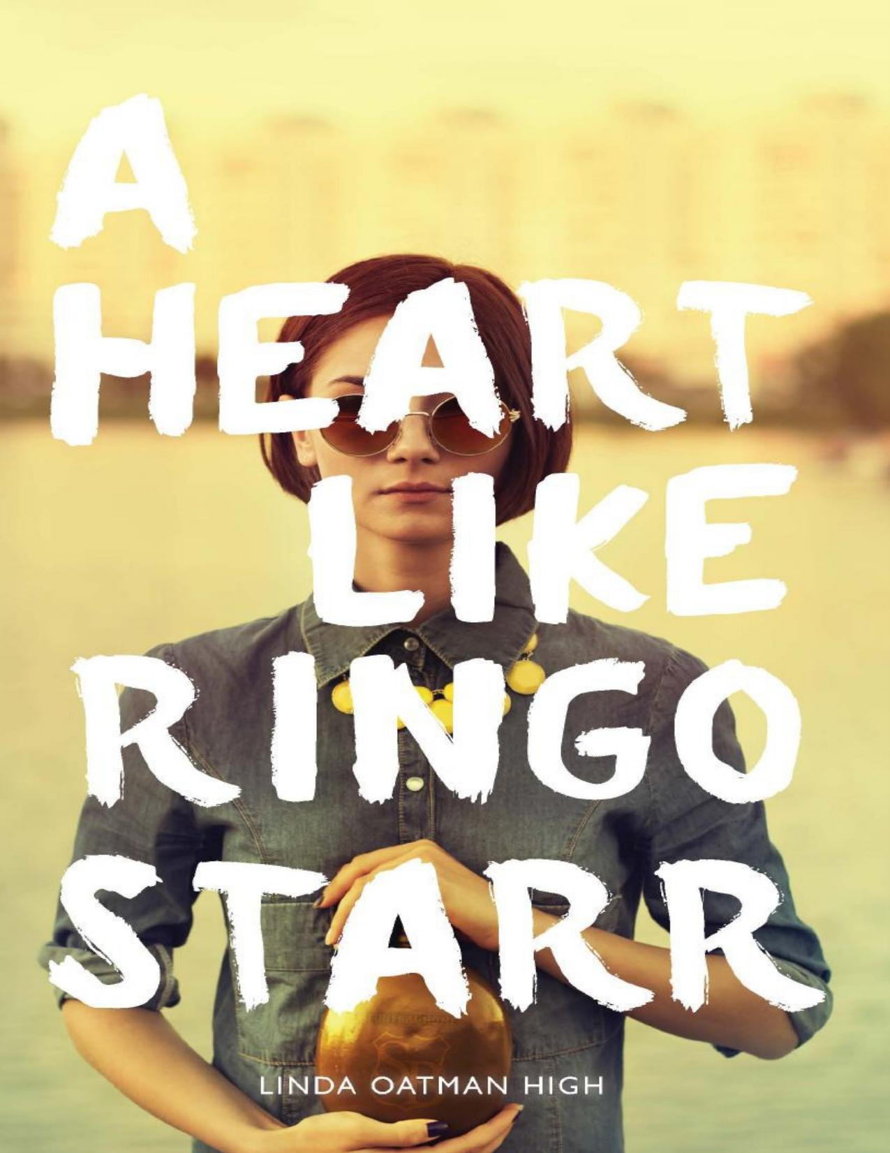 A Heart Like Ringo Starr (Gravel Road Verse) by Linda Oatman High