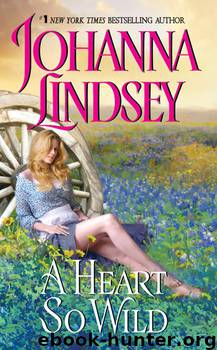 A Heart So Wild by Johanna Lindsey