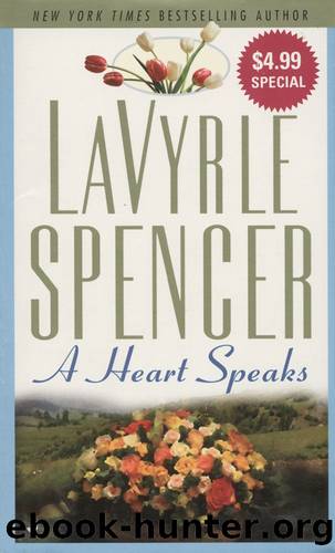 A Heart Speaks by Lavyrle Spencer