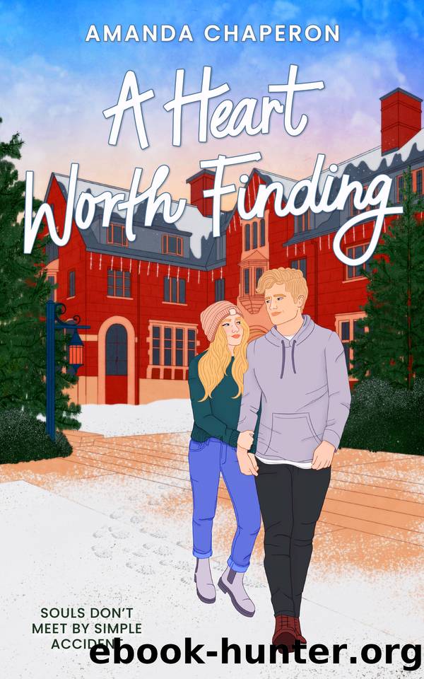 A Heart Worth Finding by Chaperon Amanda