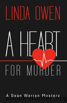A Heart for Murder: a Dean Warren Mystery by Linda Owen