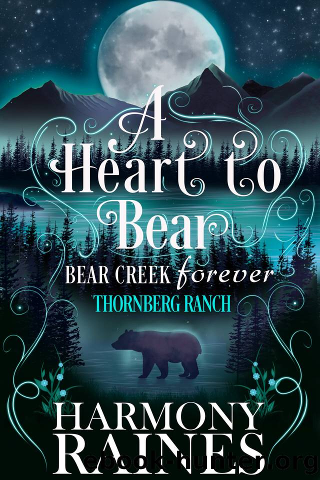 A Heart to Bear: Small Town Shifter Romance by Harmony Raines