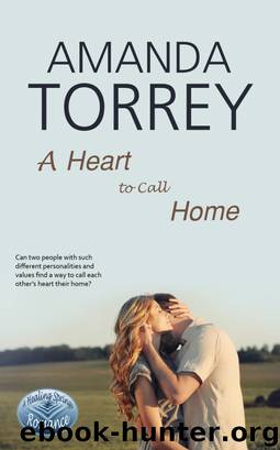 A Heart to Call Home by Amanda Torrey
