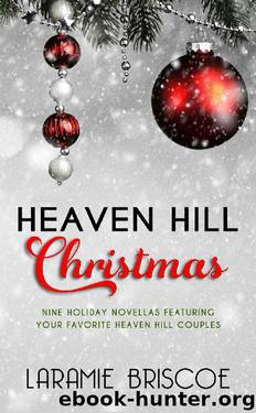 A Heaven Hill Christmas by Laramie Briscoe