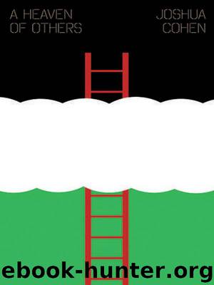 A Heaven of Others by Cohen Joshua