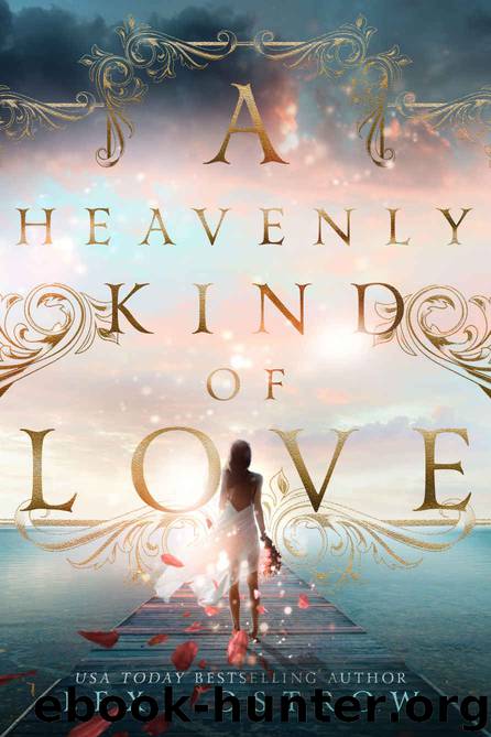 A Heavenly Kind of Love by Ostrow Lexi