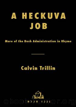 A Heckuva Job by Calvin Trillin