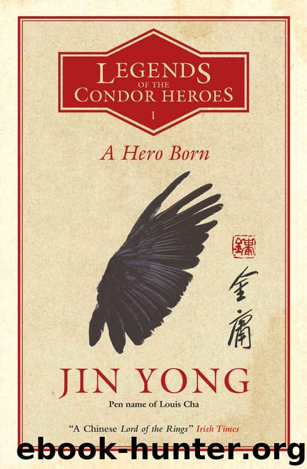 A Hero Borm by Jin Yong