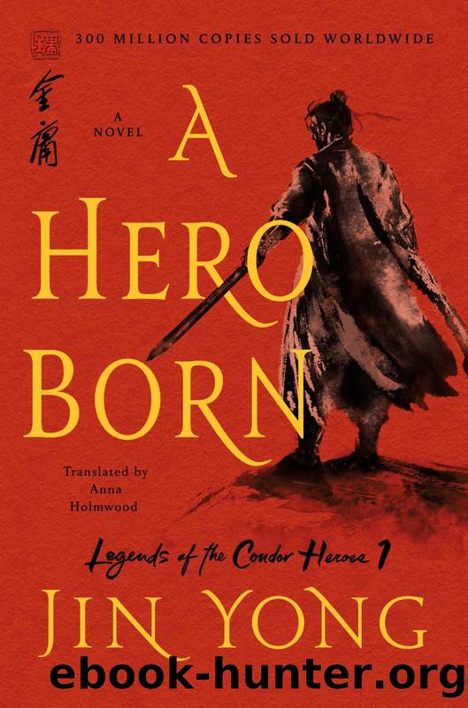 A Hero Born by Jin Yong