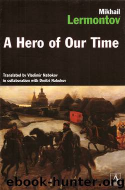 A Hero Of Our Time (World's classics) by Mikhail Lermontov