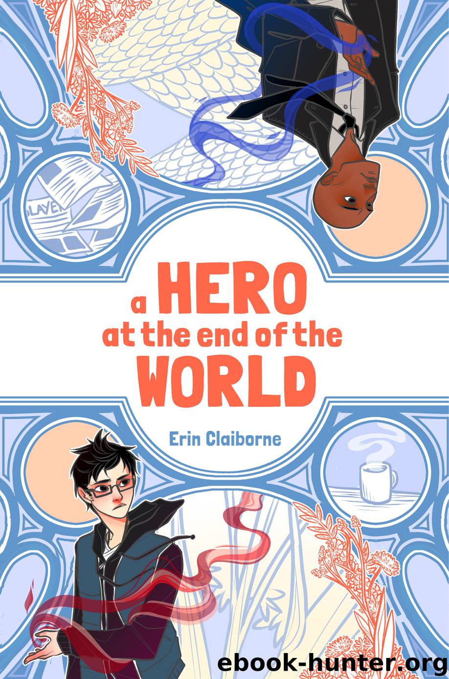 A Hero at the End of the World by Erin Claiborne