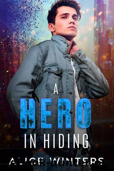 A Hero in Hiding (Vexing Villains Book 2) by Alice Winters