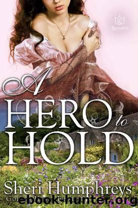 A Hero to Hold by Sheri Humphreys