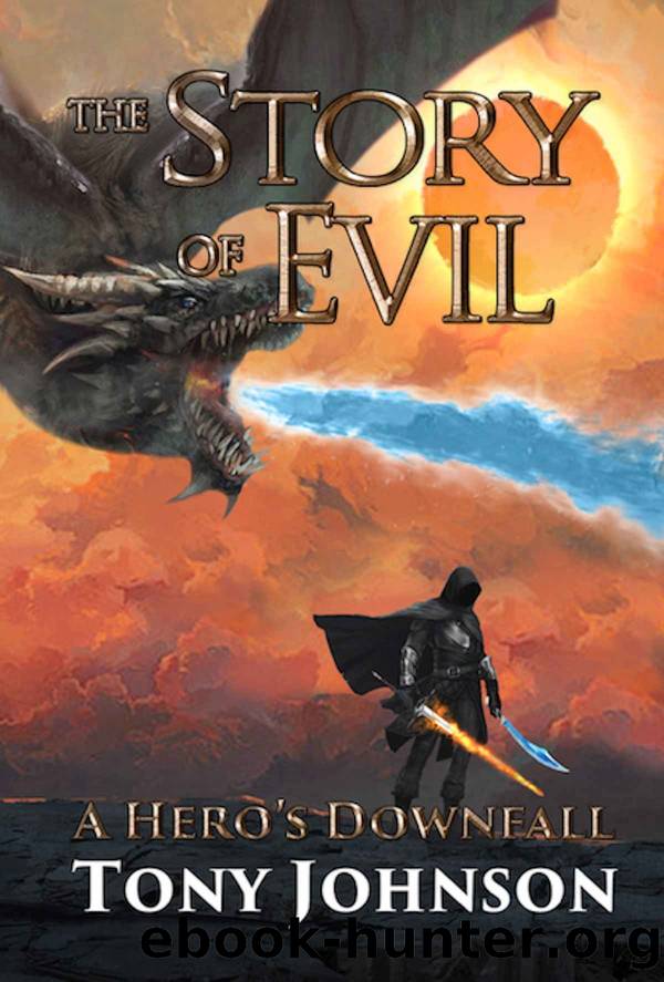 A Hero's Downfall by Tony Johnson