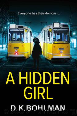 A Hidden Girl by D. K. Bohlman