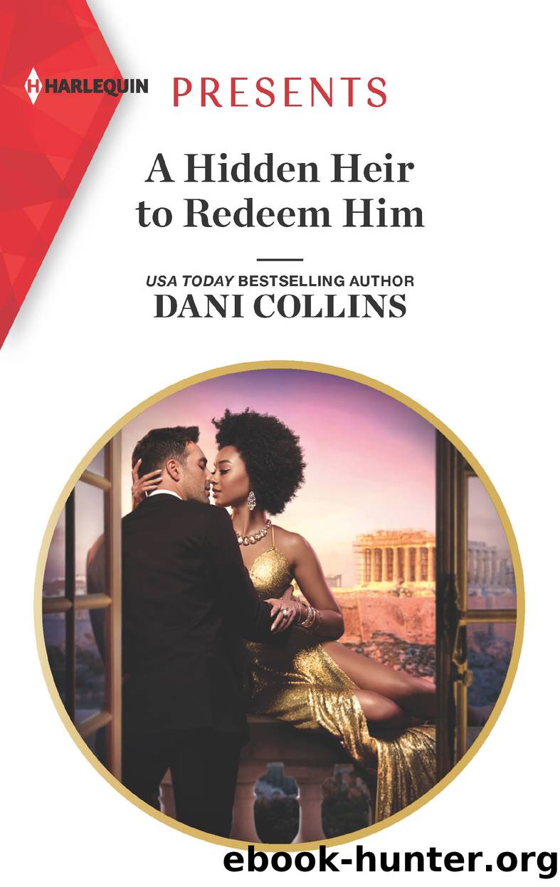A Hidden Heir to Redeem Him by Dani Collins