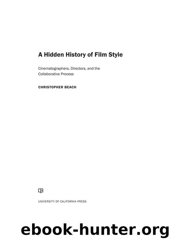 A Hidden History of Film Style by Christopher Beach