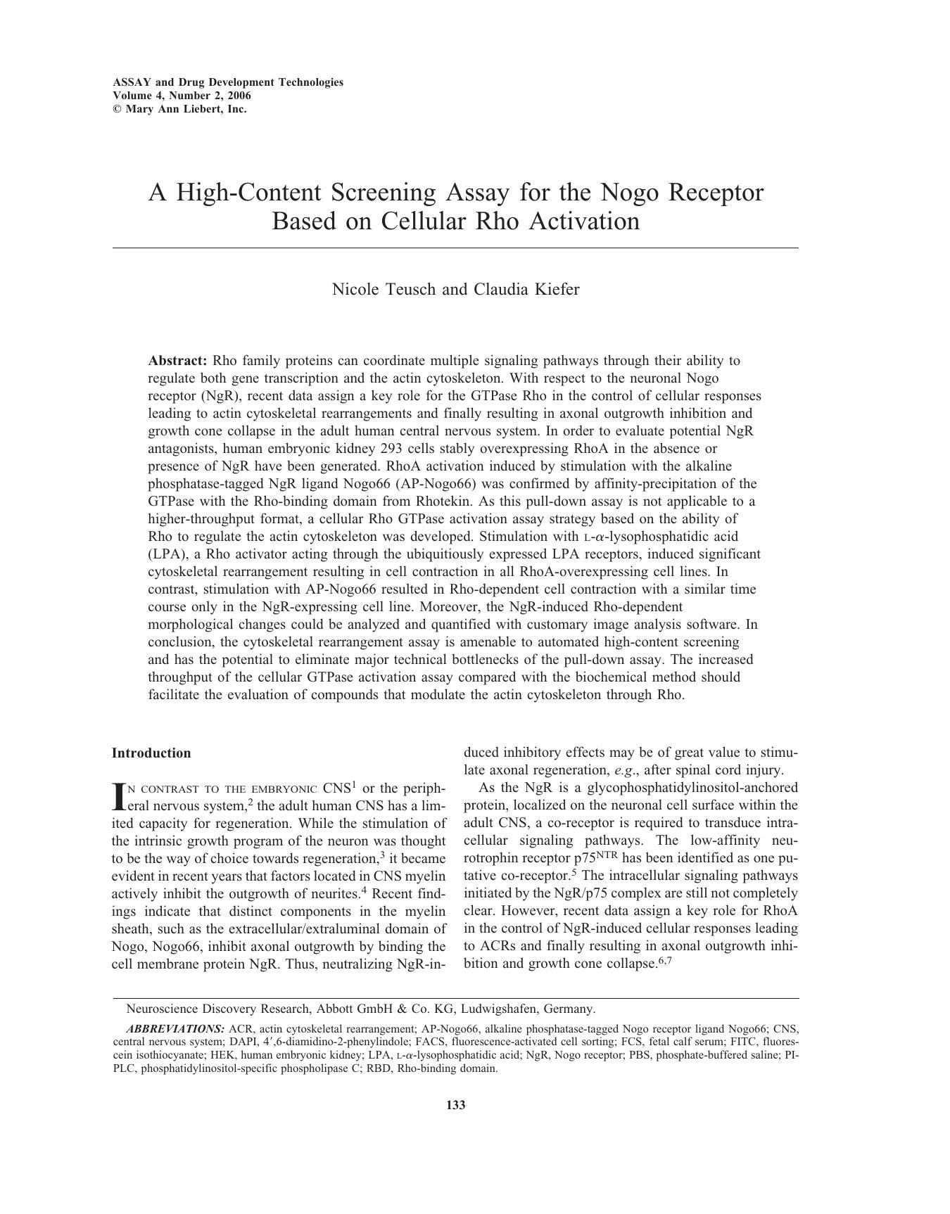A High-Content Screening Assay for the Nogo Receptor Based on Cellular Rho Activation by Nicole Teusch Ph.D. Claudia Kiefer