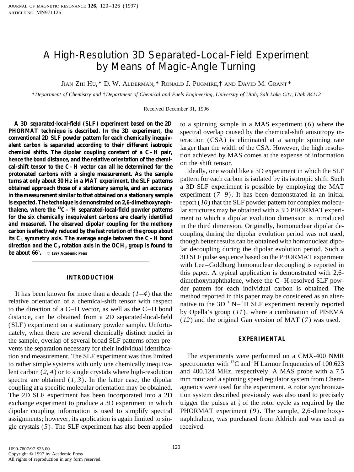 A High-Resolution 3D Separated-Local-Field Experiment by Means of Magic-Angle Turning by Hu J. Z. et al