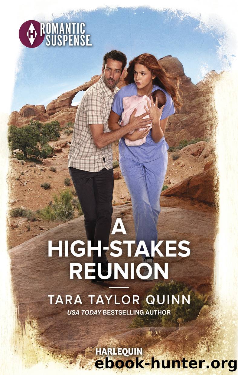 A High-Stakes Reunion by Tara Taylor Quinn