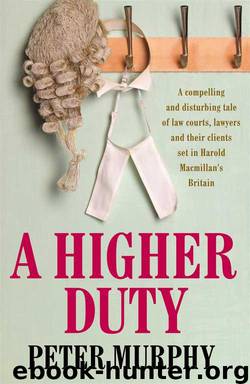 A Higher Duty (Ben Schroeder) by Murphy Peter