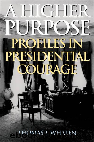 A Higher Purpose by Thomas J. Whalen