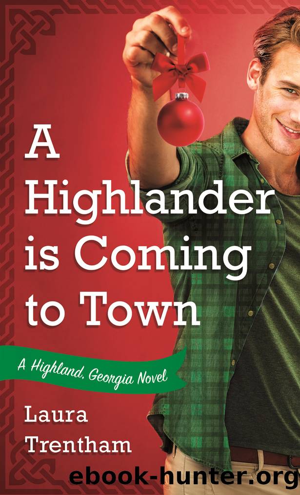 A Highlander is Coming to Town by Laura Trentham
