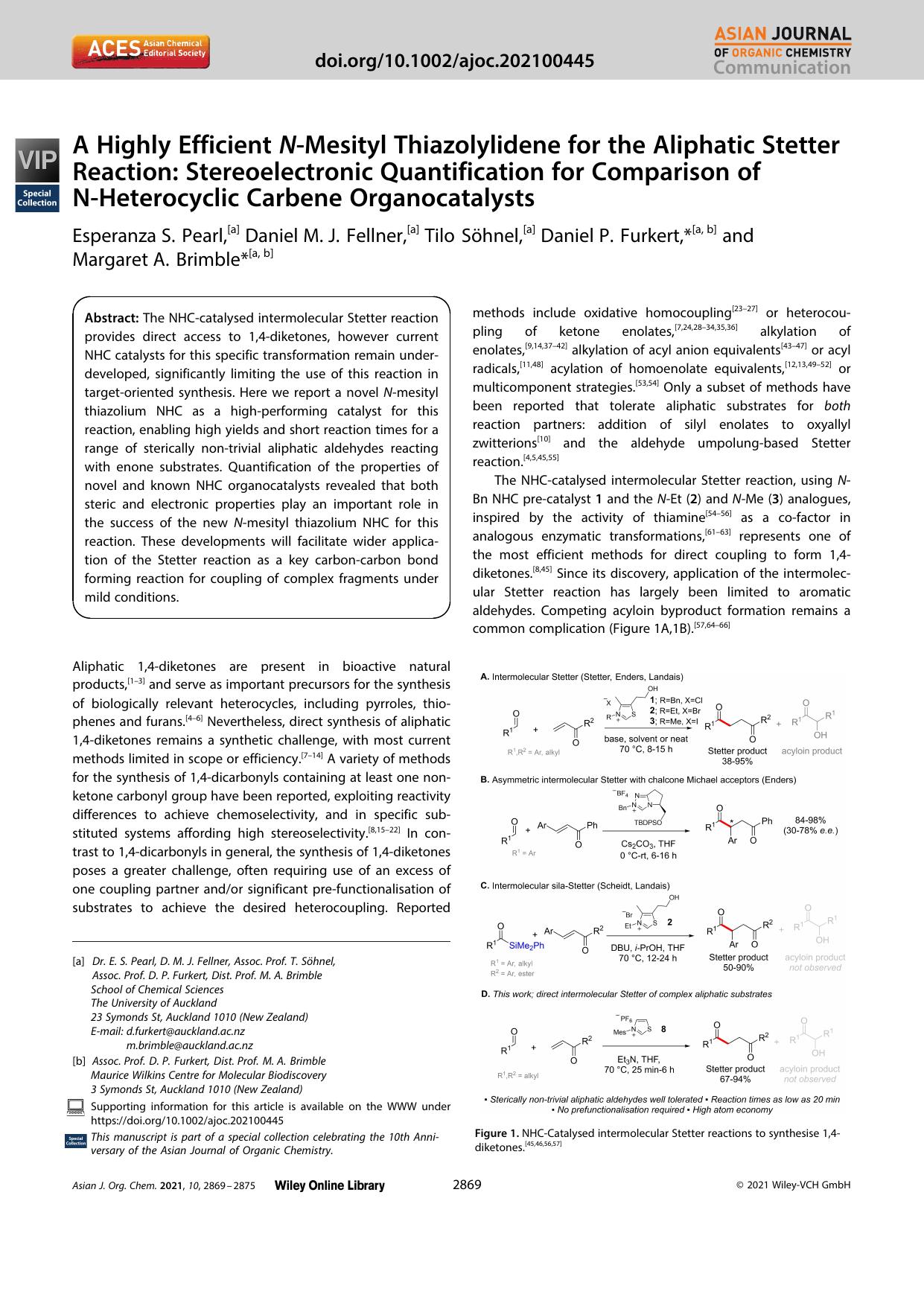 A Highly Efficient NâMesityl Thiazolylidene for the Aliphatic Stetter Reaction: Stereoelectronic Quantification for Comparison of NâHeterocyclic Carbene Organocatalysts by Unknown