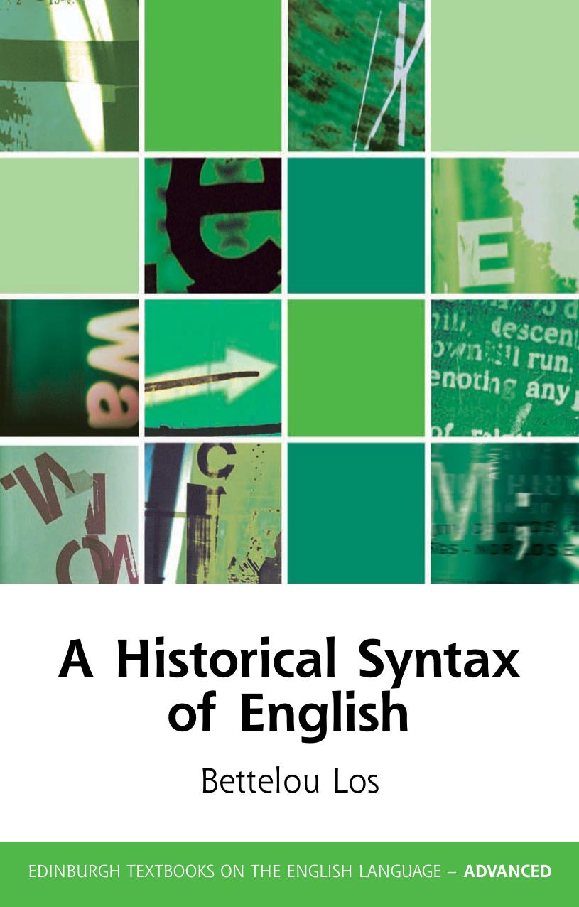 A Historical Syntax of English by Los Bettelou