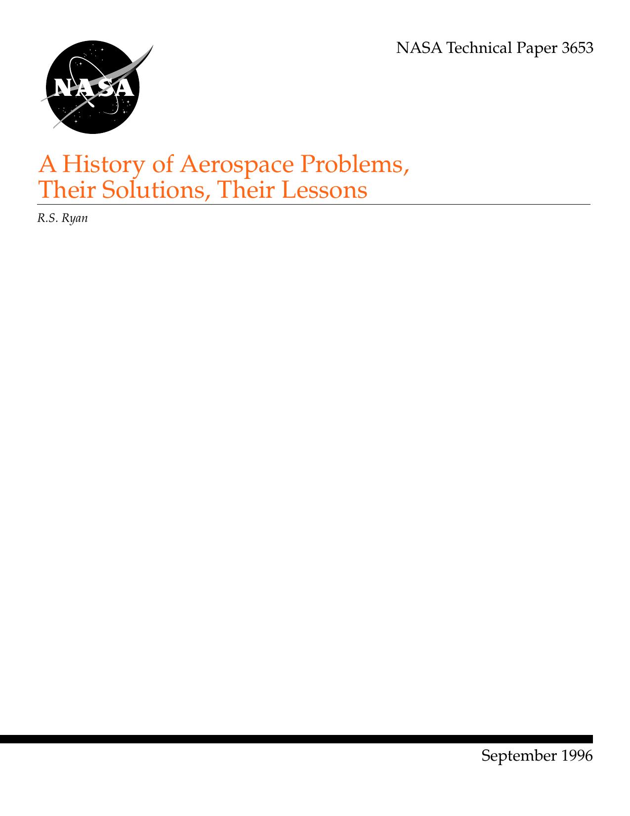 A History Of Aerospace Problem,Their Solutions,Their Lessons by R. S. Ryan