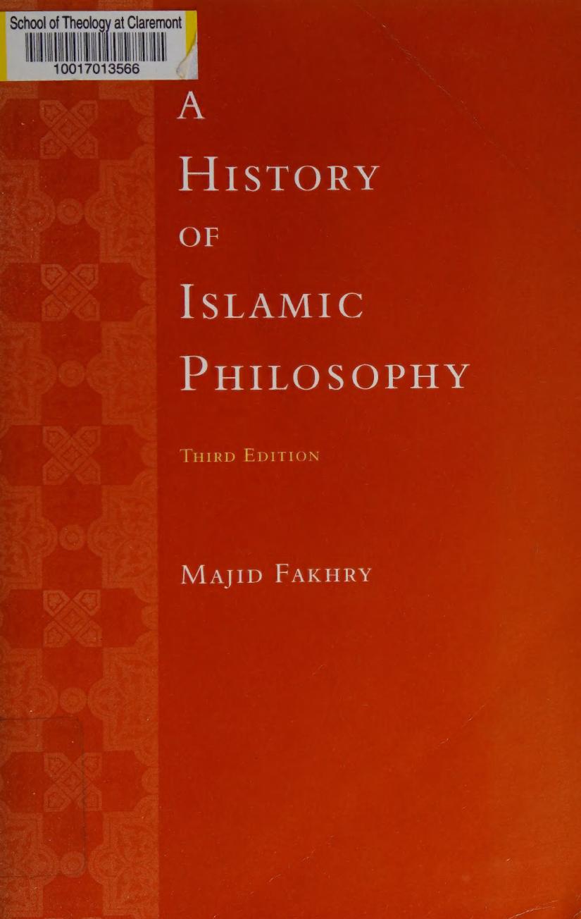 A History Of Islamic Philosophy by Majid Fakhry