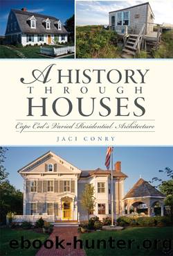 A History Through Houses by Jaci Conry