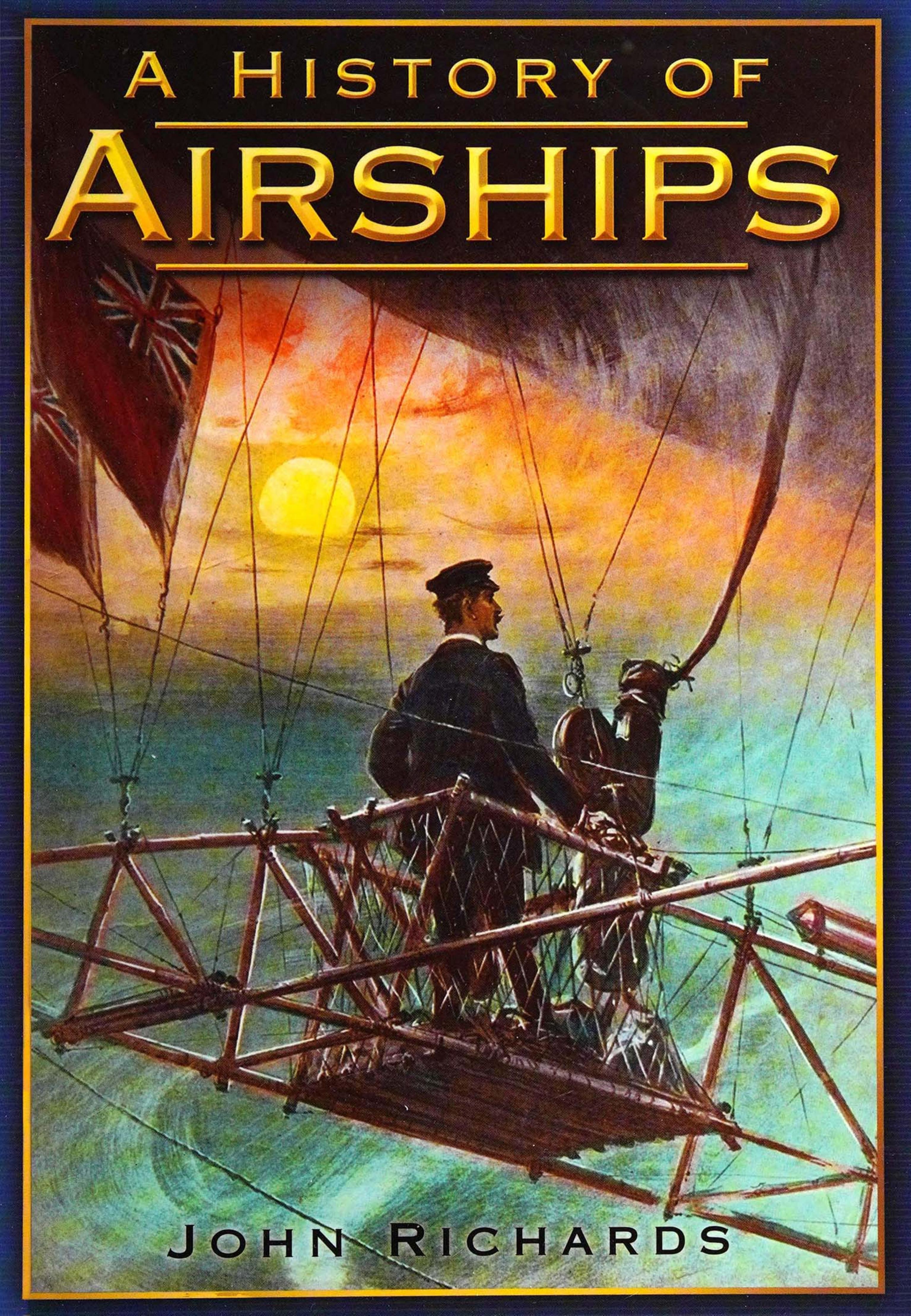 A History of Airships by Unknown