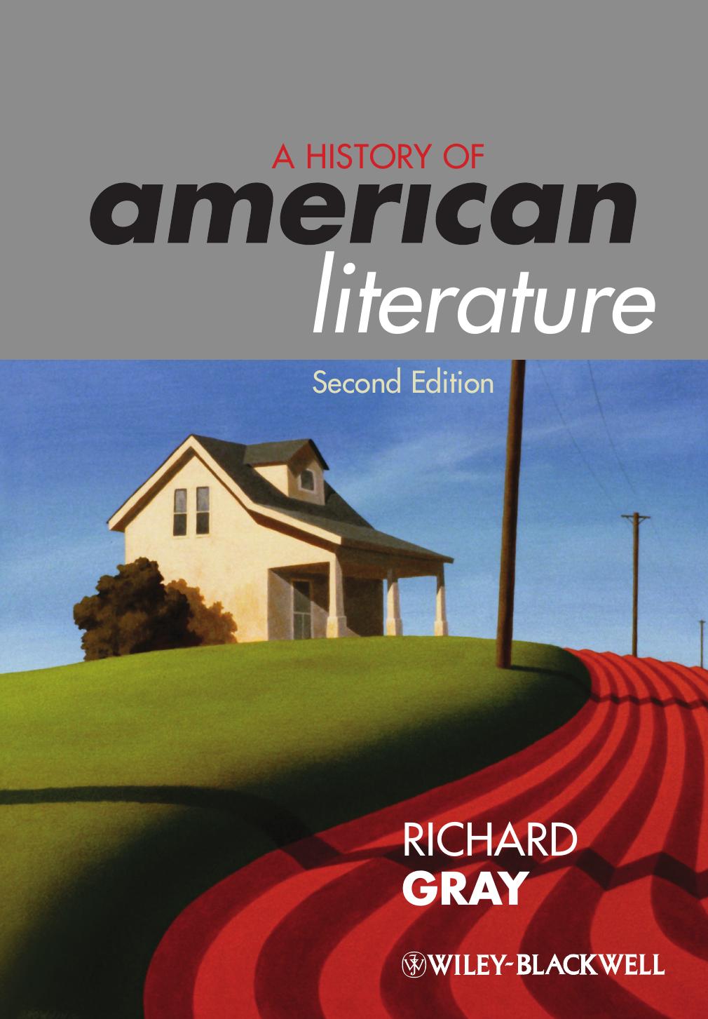 A History of American Literature by Richard Gray
