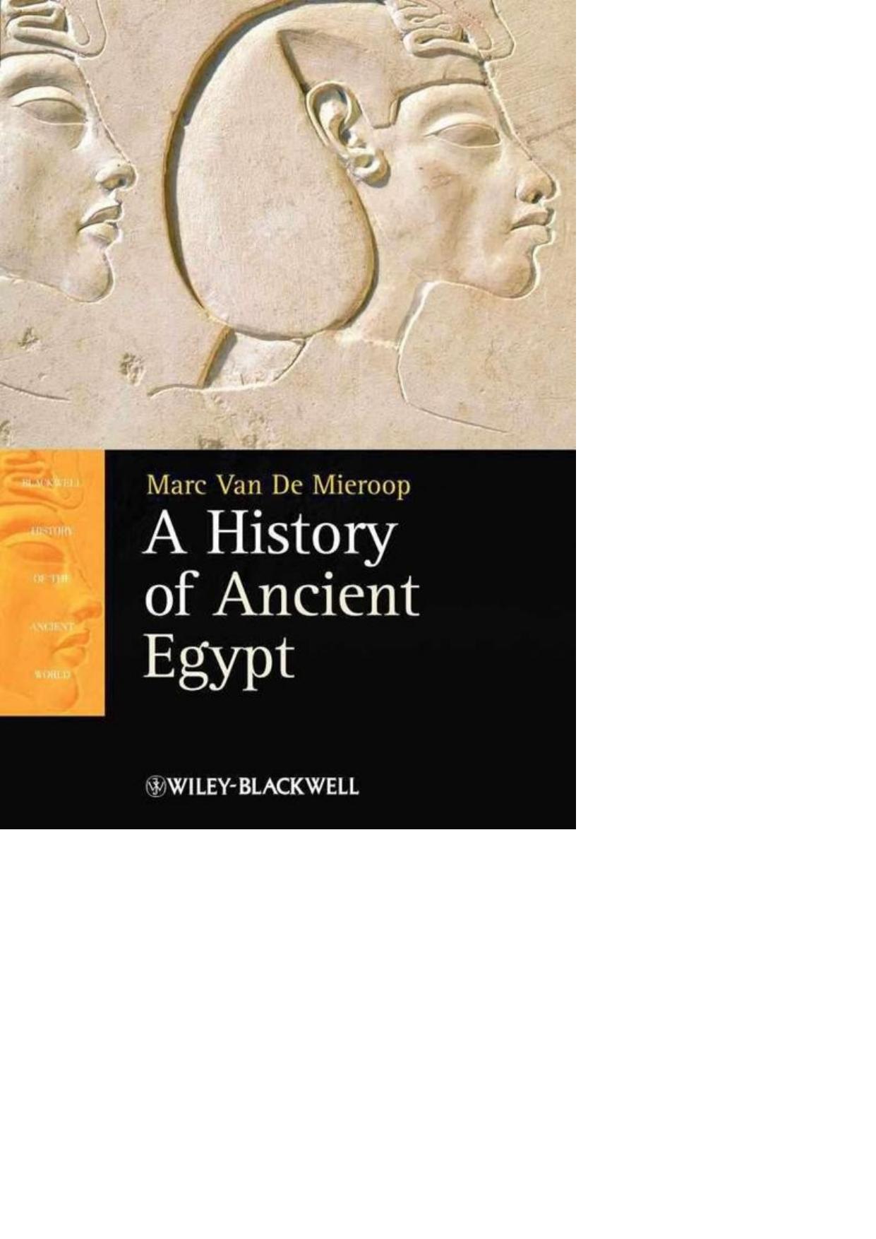 A History of Ancient Egypt by Marc Van De Mieroop