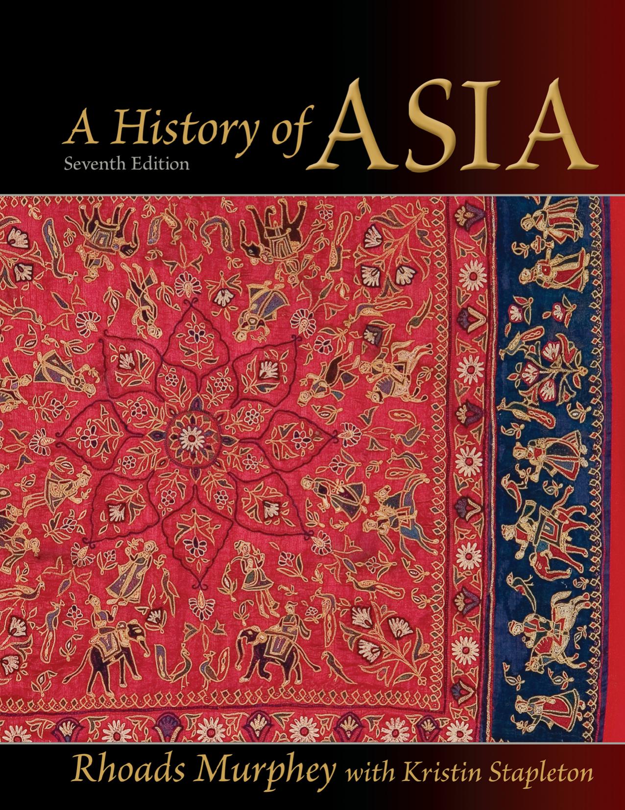 A History of Asia, 7th edition by Unknow