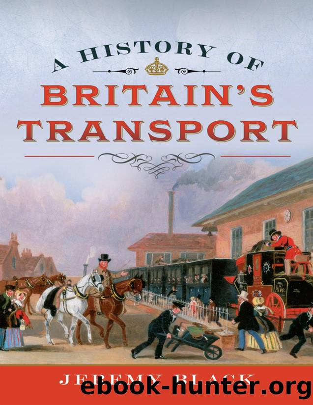 A History of Britain's Transport by Jeremy Black