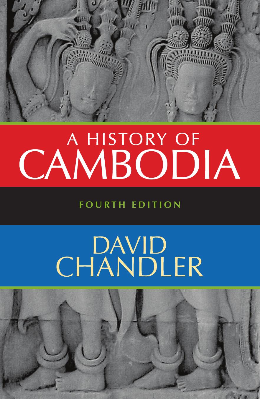 A History of Cambodia by Chandler D