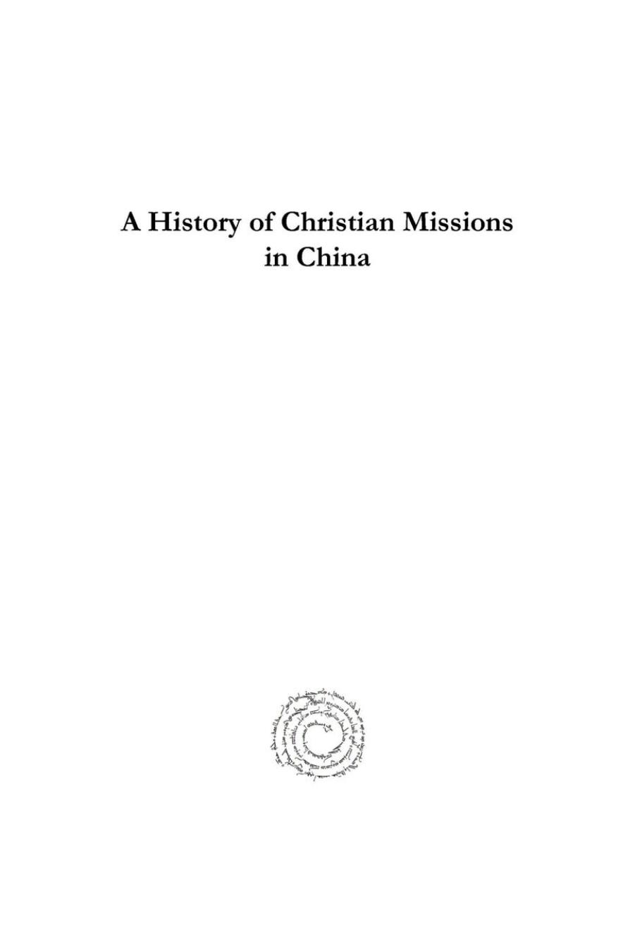 A History of Christian Missions in China by Kenneth Latourette