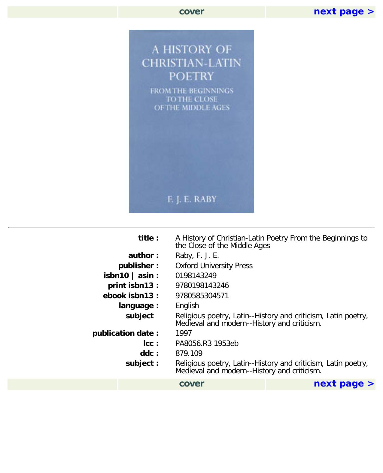 A History of Christian-Latin Poetry (Oxford University Press Academic Monograph Reprints) by F.J.E. Raby