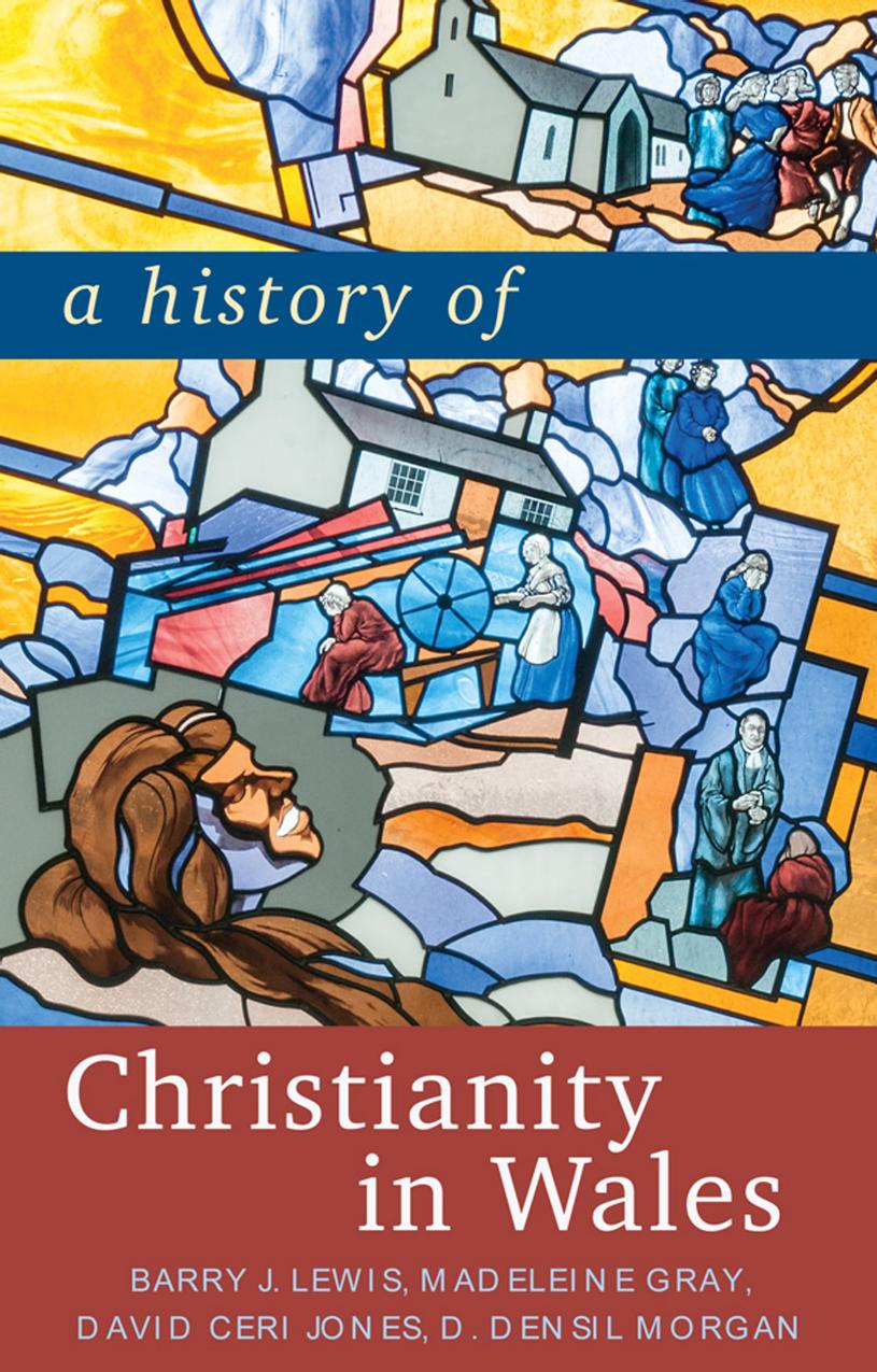 A History of Christianity in Wales by unknow