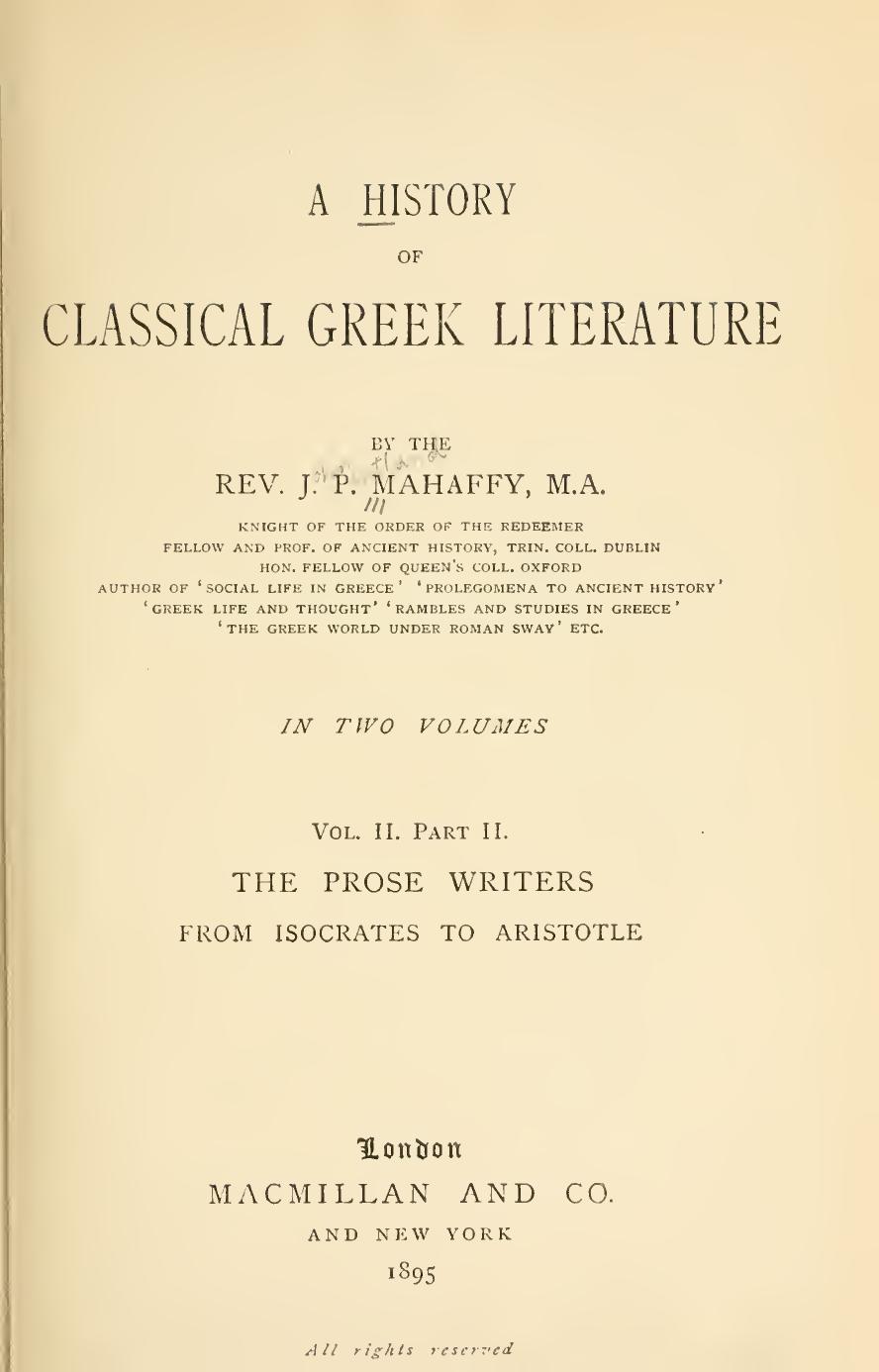 A History of Classical Greek Literature VOL.II Part II by J.P.Mahaffy