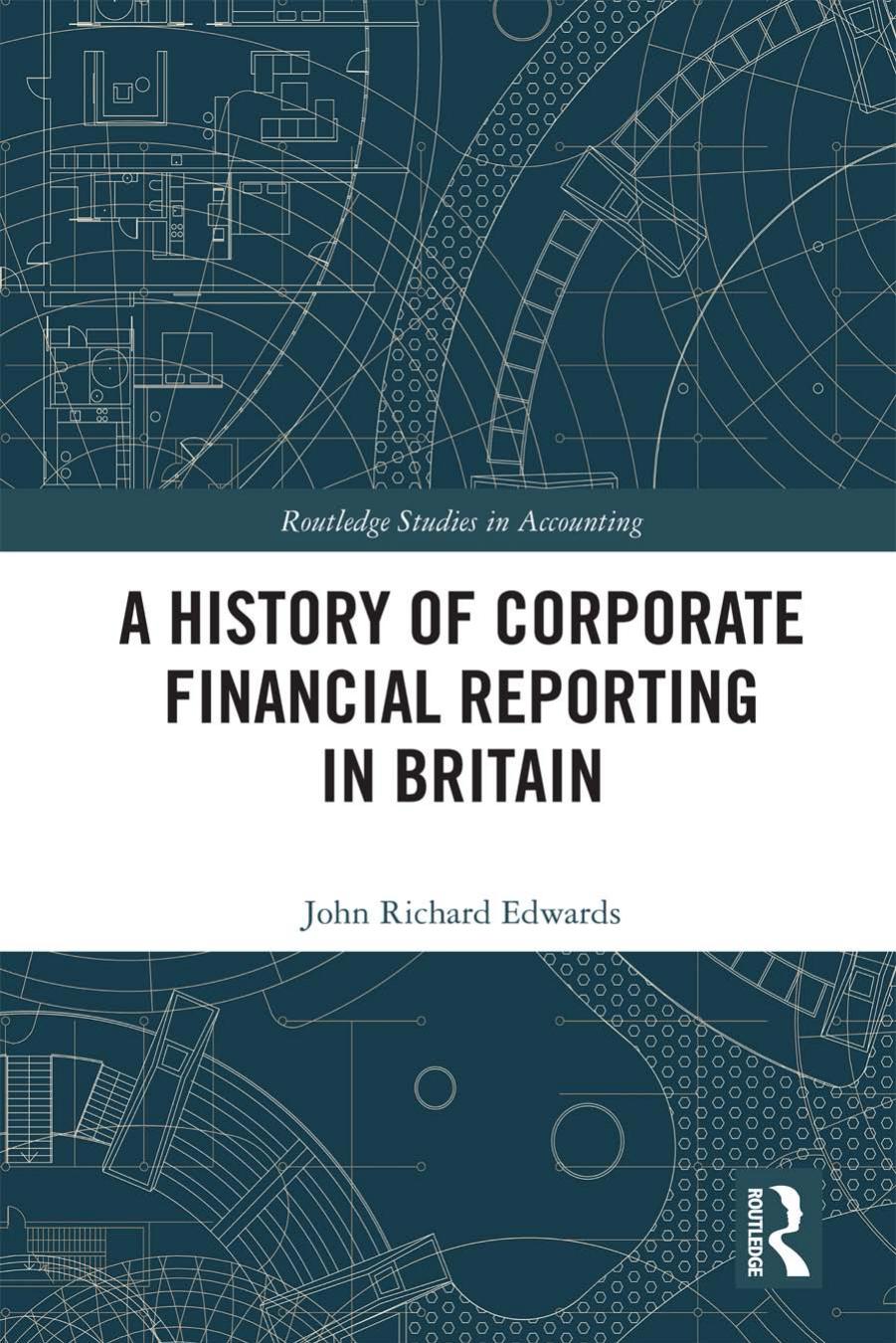 A History of Corporate Financial Reporting in Britain by Unknow