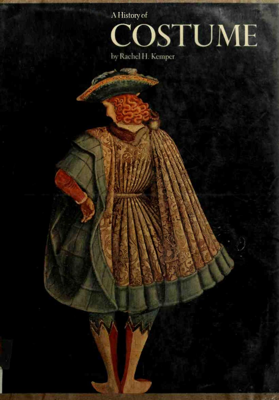 A History of Costume (Fashion Art) by Unknown