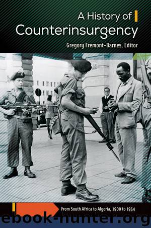 A History of Counterinsurgency by Gregory Fremont-Barnes