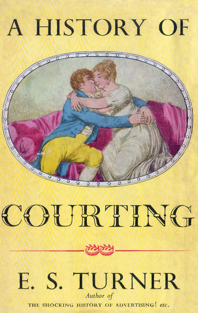 A History of Courting (Repost) by Unknow