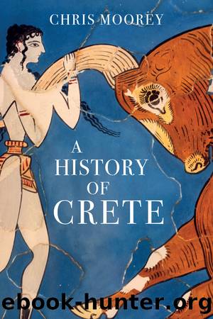 A History of Crete by Moorey Chris;