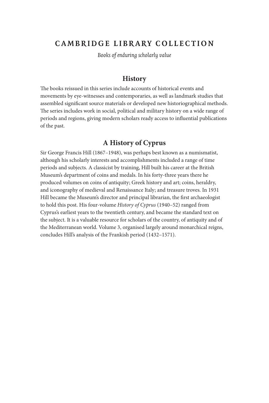 A History of Cyprus: Volume 3 by George Hill